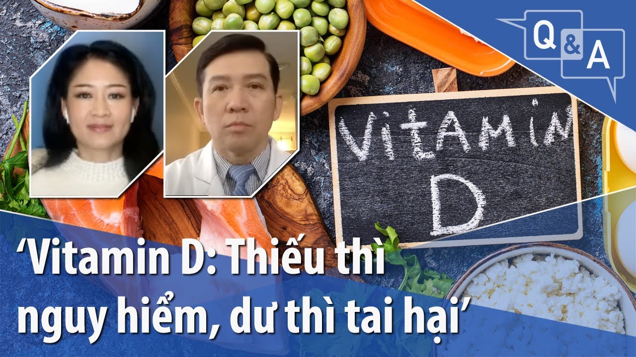 ‘Vitamin D: Thiếu thì nguy hiểm, dư thì tai hại’ | VOA