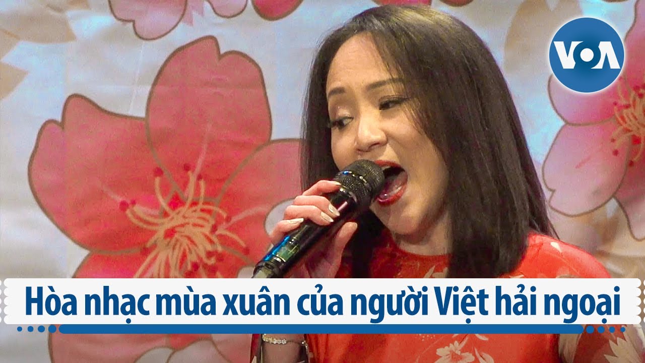 Hòa nhạc mùa xuân của người Việt hải ngoại | VOA Tiếng Việt