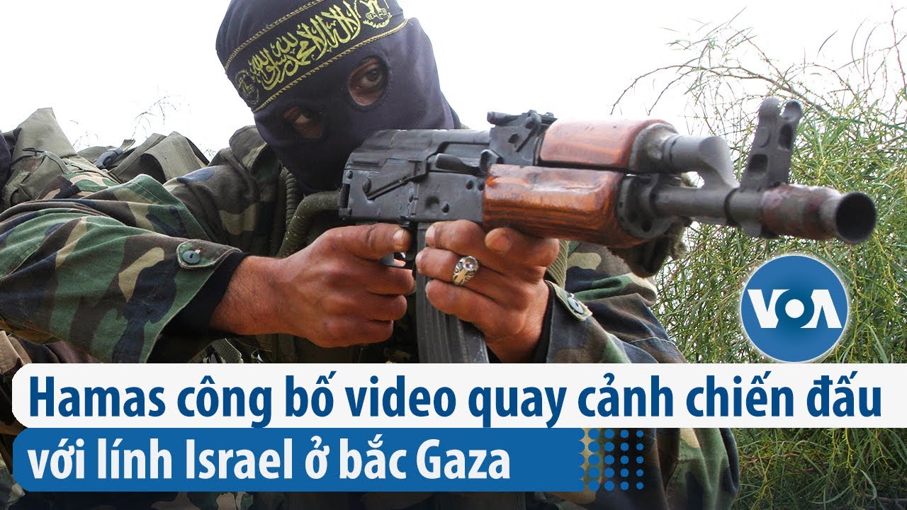 Hamas công bố video quay cảnh chiến đấu với lính Israel ở bắc Gaza | VOA Tiếng Việt