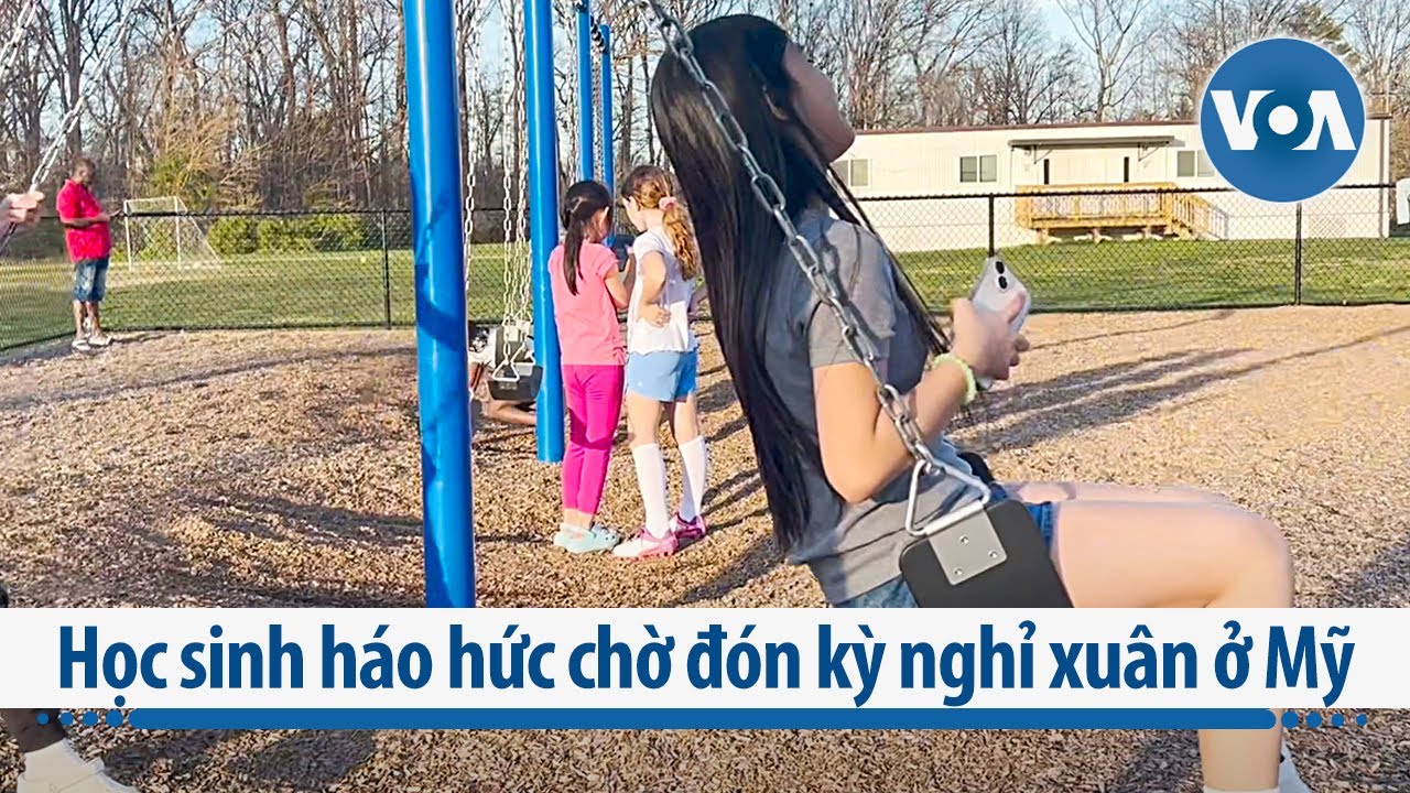 Học sinh háo hức chờ đón kỳ nghỉ xuân ở Mỹ | VOA Tiếng Việt