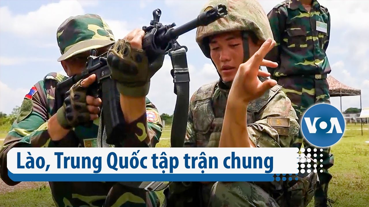 Lào, Trung Quốc tập trận chung | VOA Tiếng Việt