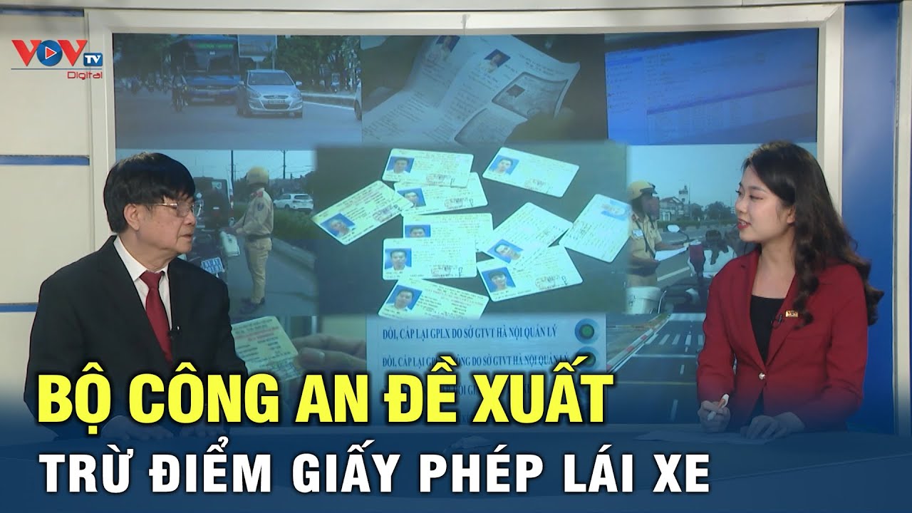 Bộ công an đề xuất trừ điểm giấy phép lái xe