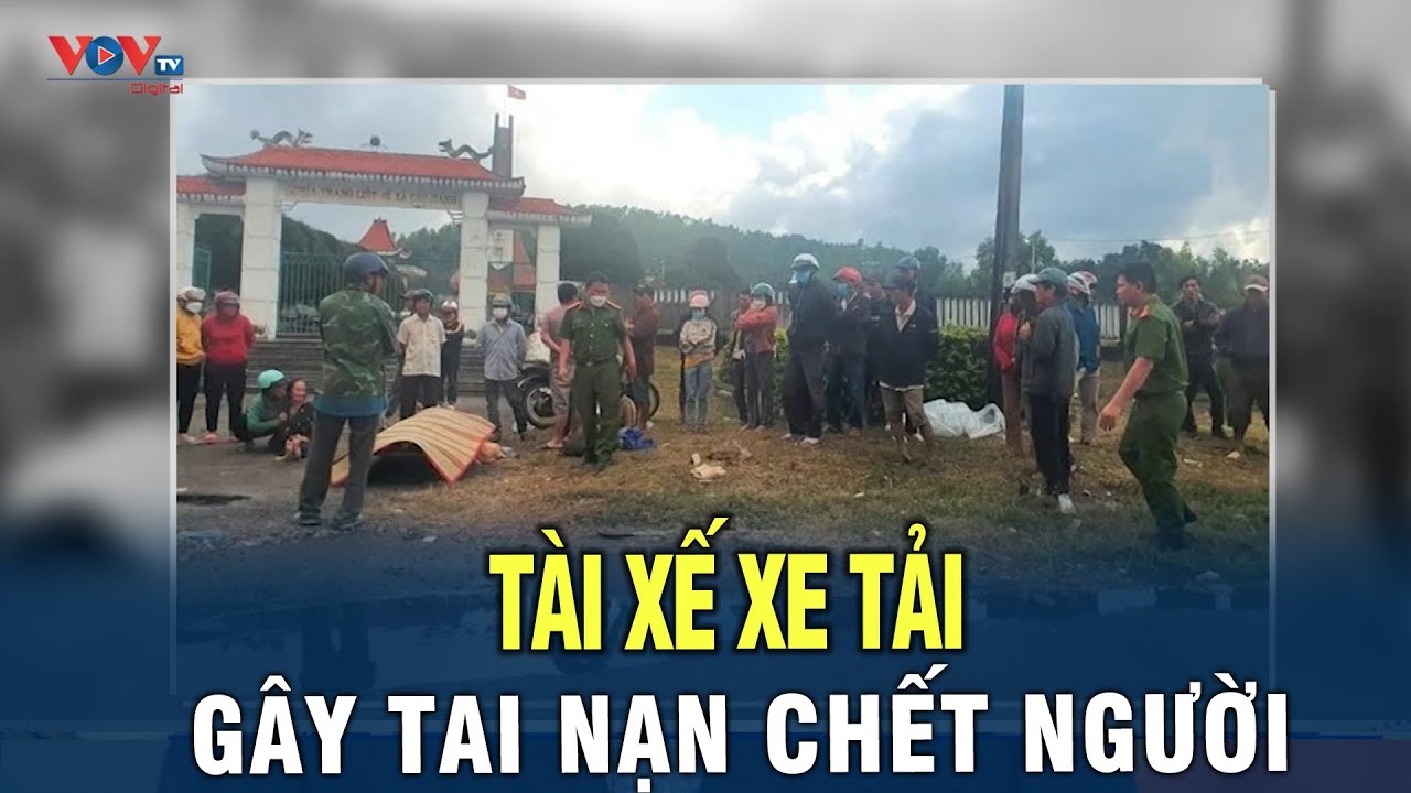 Bình Định: Khởi tố tài xế xe tải gây tai nạn chết người