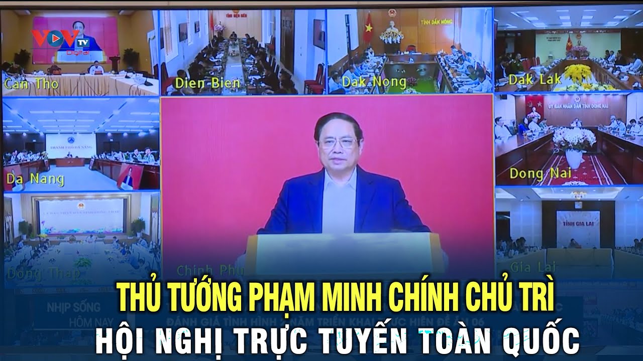 Thủ tướng Phạm Minh Chính chủ trì hội nghị trực tuyến toàn quốc thực hiện đề án 06