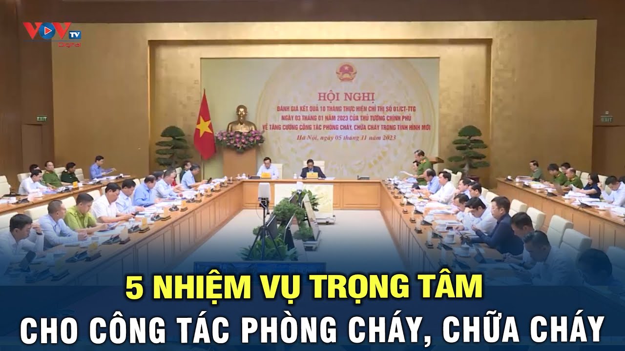 5 nhiệm vụ trọng tâm cho phòng cháy, chữa cháy