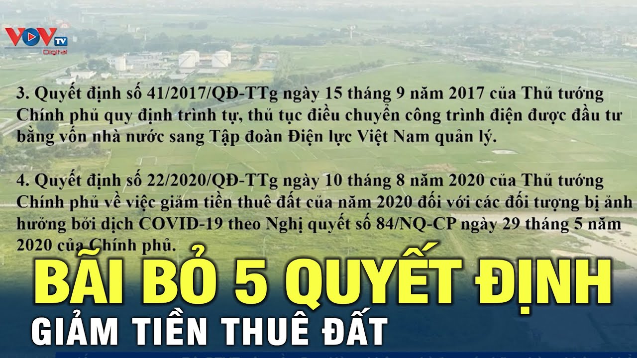 Bãi bỏ 5 quyết định giảm tiền thuê đất