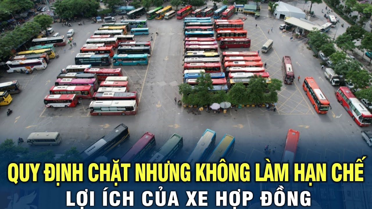 Quy định chặt nhưng không làm hạn chế lợi ích của xe hợp đồng