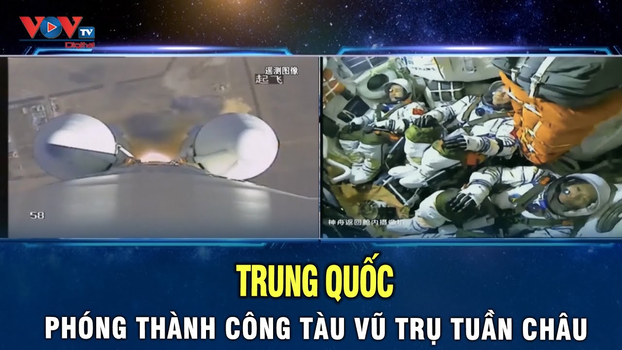 Trung Quốc phóng thành công tàu vũ trụ Tuần Châu-17