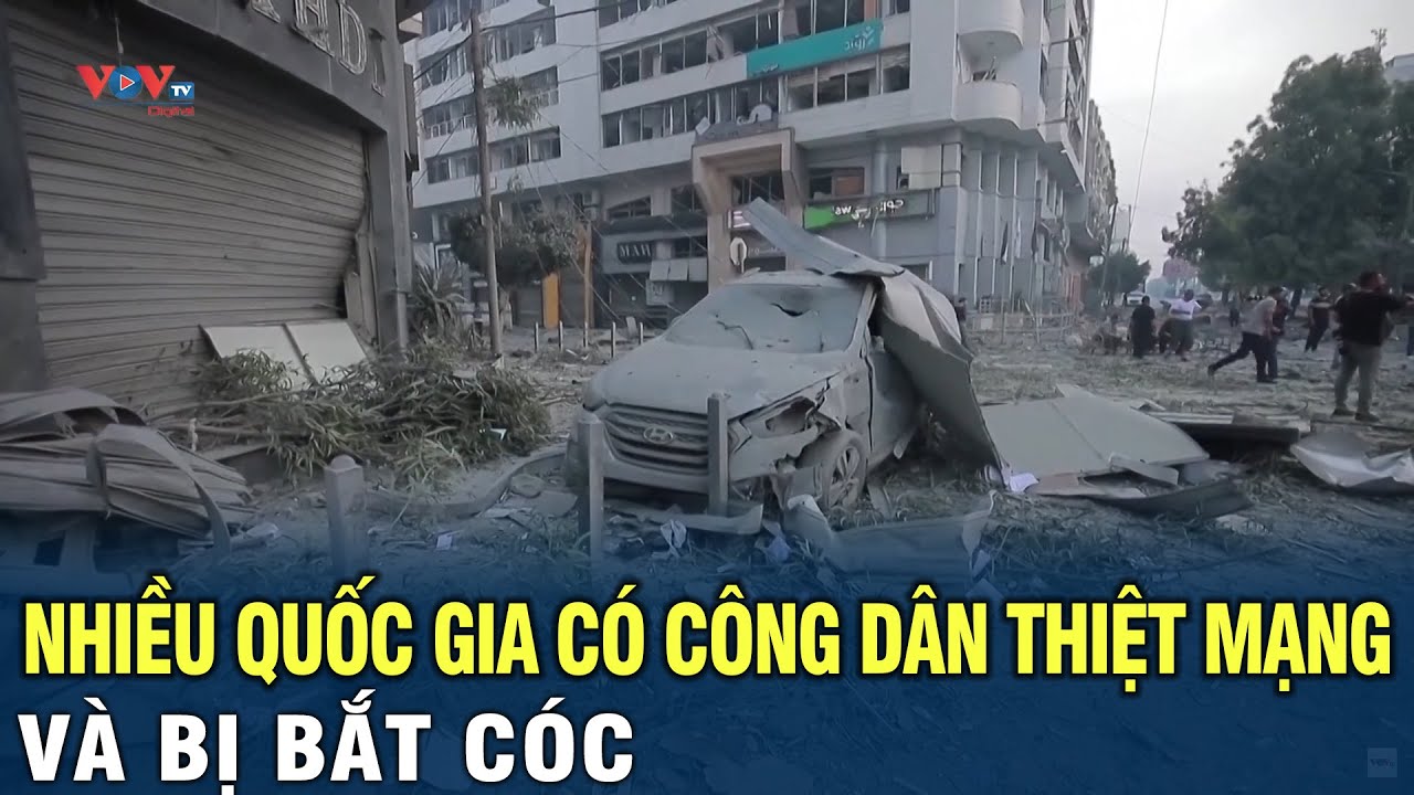 Chiến sự Trung Đông ngày thứ 3: Nhiều quốc gia có công dân thiệt mạng và bị bắt cóc