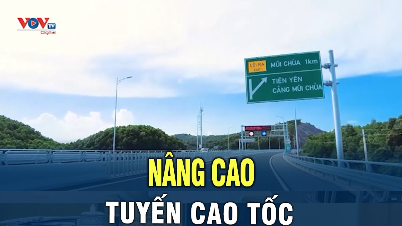 Nâng cao một số tuyến cao tốc