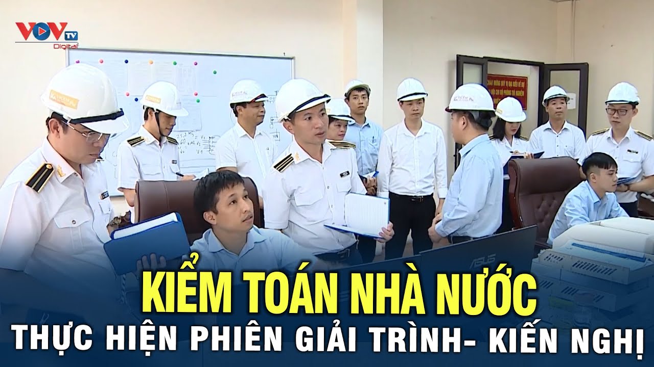 Kiểm toán nhà nước thực hiện phiên "Giải Trình - Kiến Nghị" về kiểm toán đến hết năm 2021