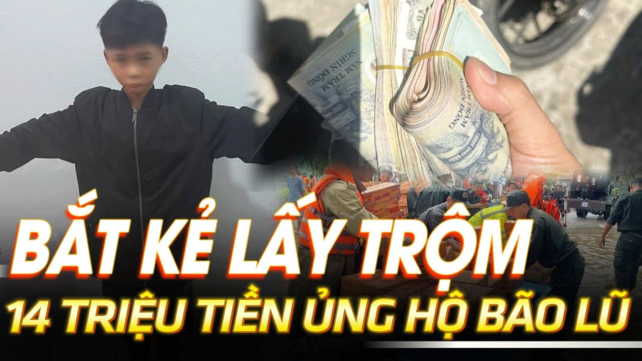 Bắt kẻ lấy trộm 14 triệu tiền ủng hộ bão lũ | VOVTV