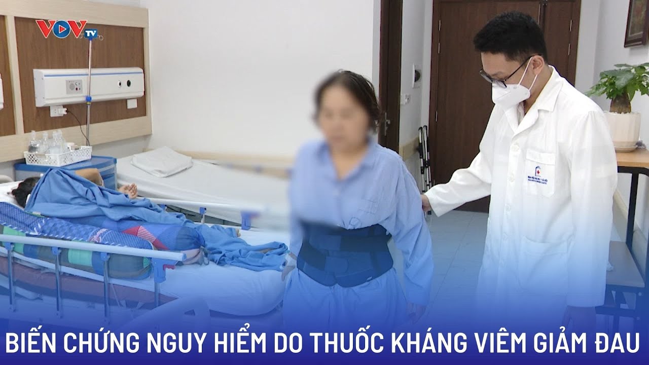 Nhiều biến chứng nguy hiểm do sử dụng thuốc khàng viêm giảm đau | Bản tin Sức khỏe 24h