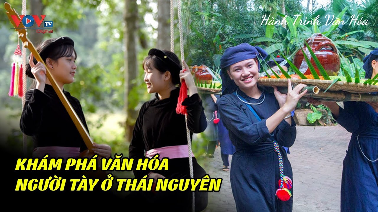 Khám phá văn hóa người Tày ở Thái Nguyên | Hành Trình Văn Hóa | Muôn Màu Cuộc Sống | VOVTV Travel