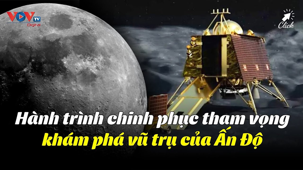 Ấn Độ Chinh Phục Tham Vọng Khám Phá Vũ Trụ | Click - Khám Phá Thế Giới | VOVTV Travel