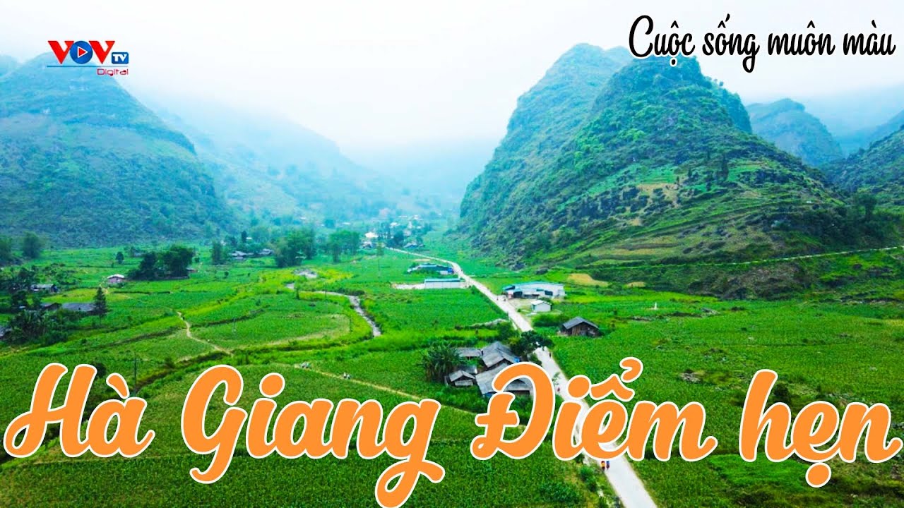 Hà Giang Điểm Hẹn | Muôn Màu Cuộc Sống | Du lịch Khám Phá | VOVTV Travel