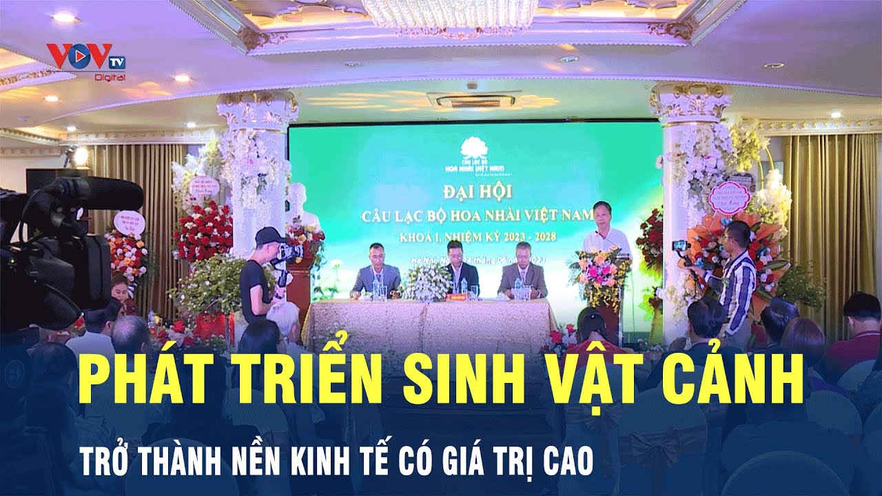 Phát triển sinh vật cảnh trở thành nền kinh tế có giá trị cao | VOV