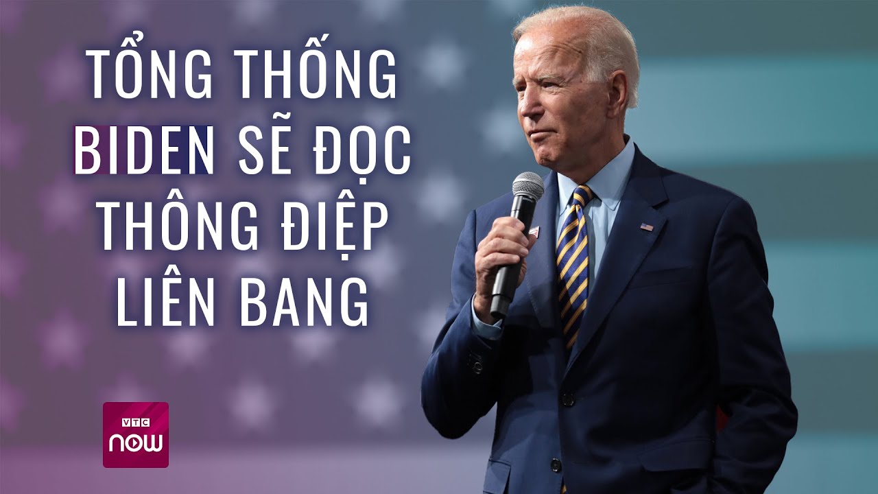 Tổng thống Biden sắp trình bày Thông điệp Liên bang: Cử tri Mỹ quan tâm đến điều gì nhất? | VTC Now