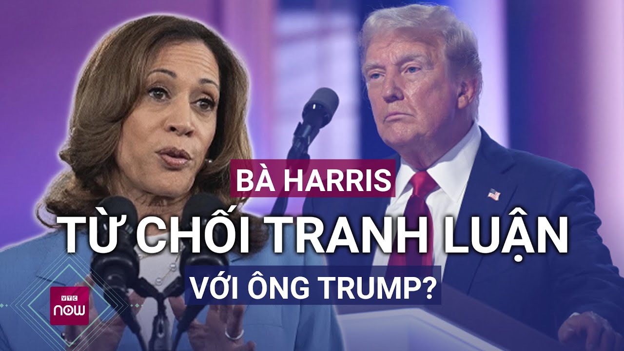 Ông Trump nói bà Harris từ chối tranh luận trên Fox News do "không thể bảo vệ quan điểm" | VTC Now