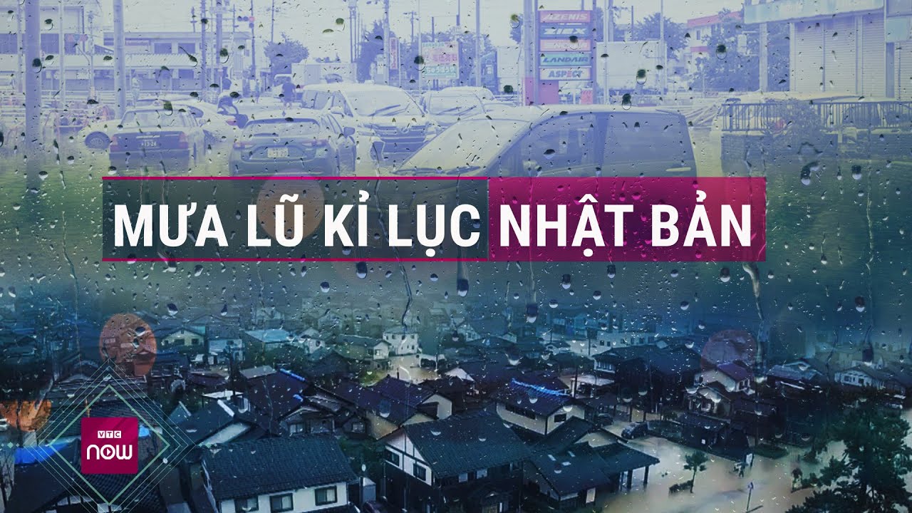 Mưa lũ kỉ lục khiến nước sông tràn bờ, hàng vạn người Nhật Bản phải sơ tán | VTC Now