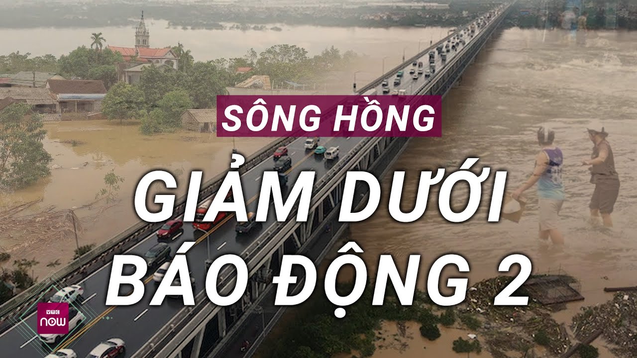 Tin vui cho người dân: Sông Hồng đã qua đỉnh lũ, mực nước tiếp tục giảm dưới mức báo động 2| VTC Now