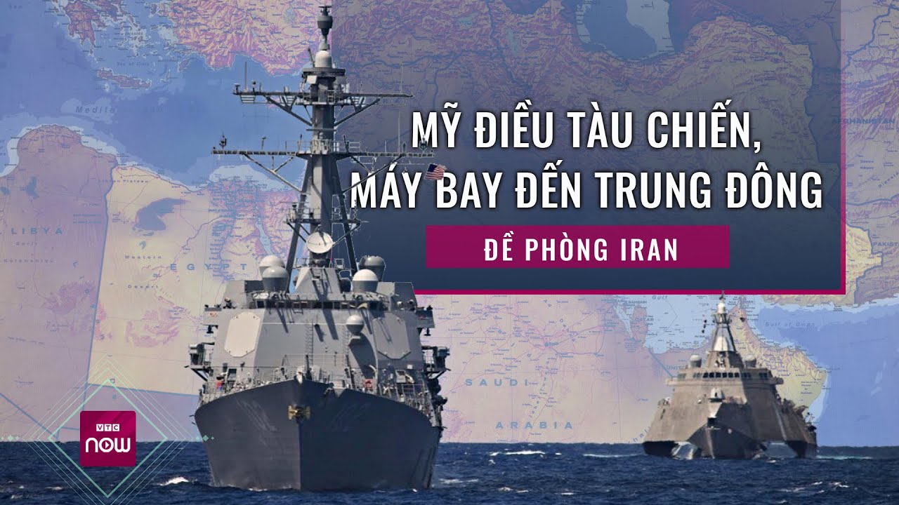 Mỹ ồ ạt điều tàu chiến, máy bay đến Trung Đông trước nguy cơ Iran tấn công Israel | VTC Now