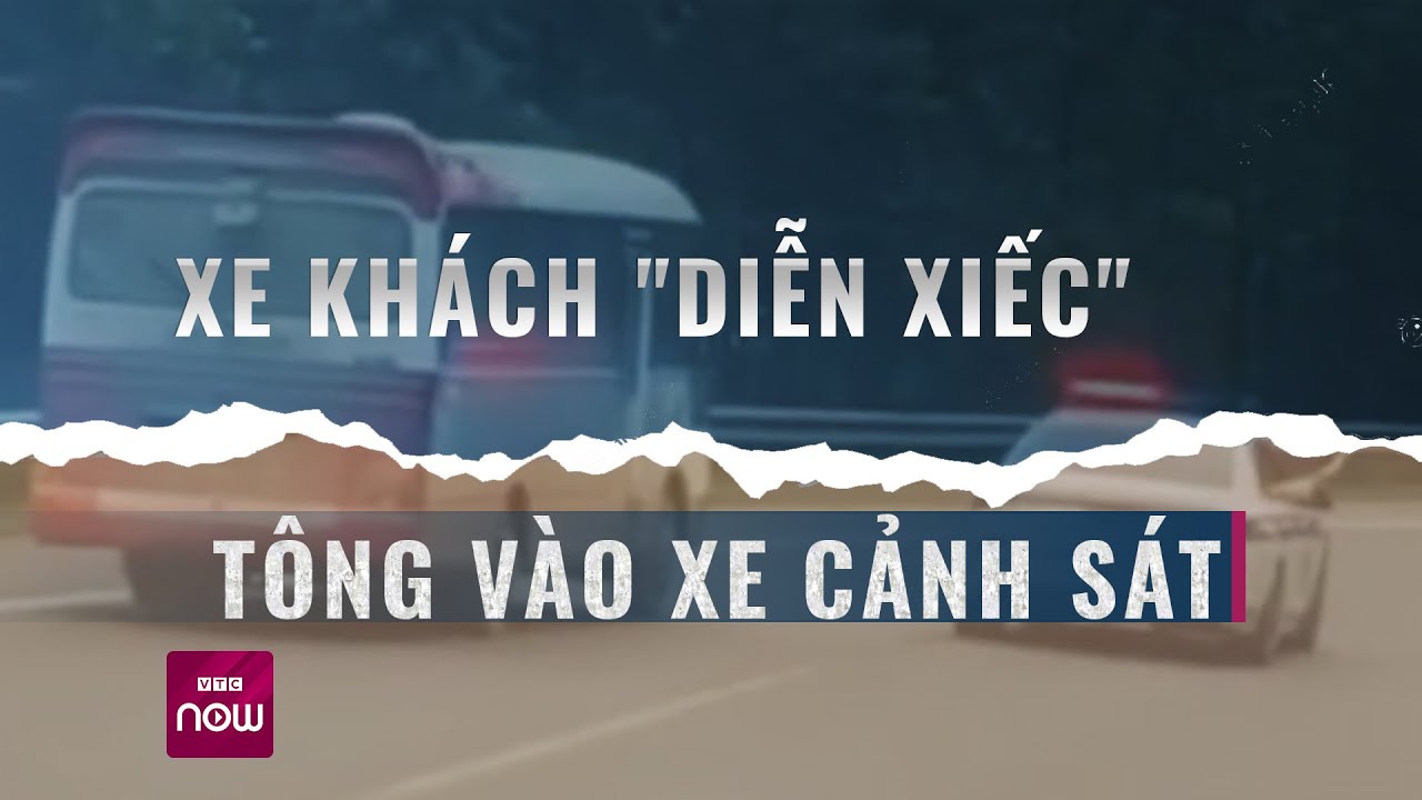 Xe khách "diễn xiếc", tông xe cảnh sát: Hình phạt cho tài xế sẽ là gì? | Tin tức 24h | VTC Now