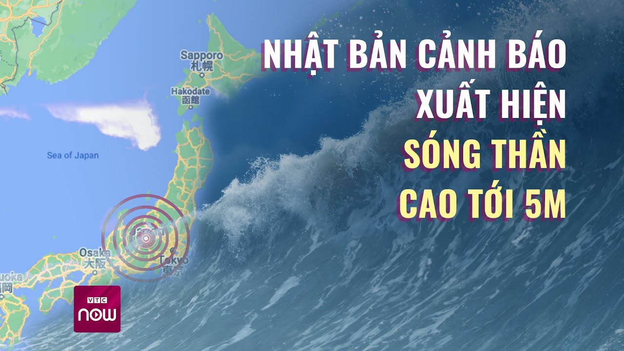 Thế giới toàn cảnh: Động đất mạnh tại Nhật Bản, cảnh báo sóng thần nguy hiểm cao tới 5m | VTC Now