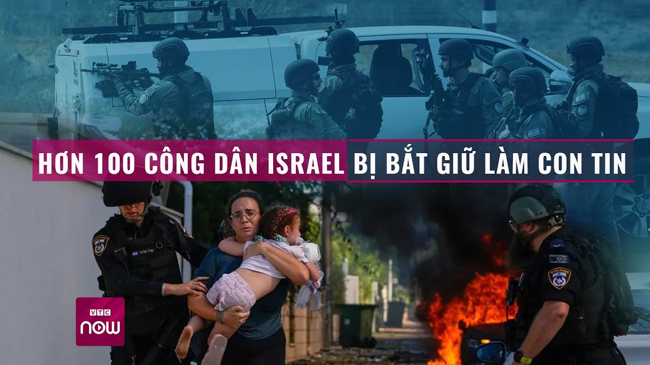 Hamas bắt giữ hơn 100 con tin, Israel giục Mỹ gửi thêm tên lửa và bom thông minh đối phó | VTC Now