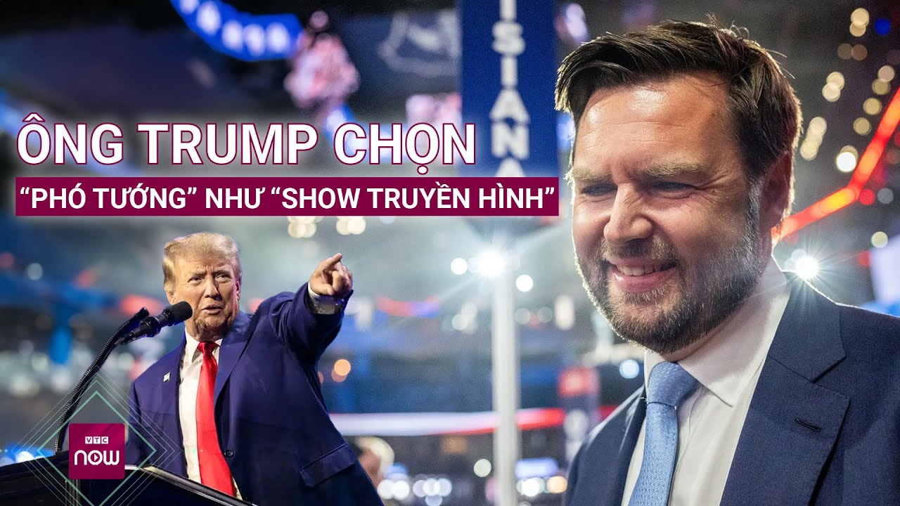 Cách ông Trump chọn “phó tướng” cùng tranh cử kịch tính như “show truyền hình thực tế” | VTC Now