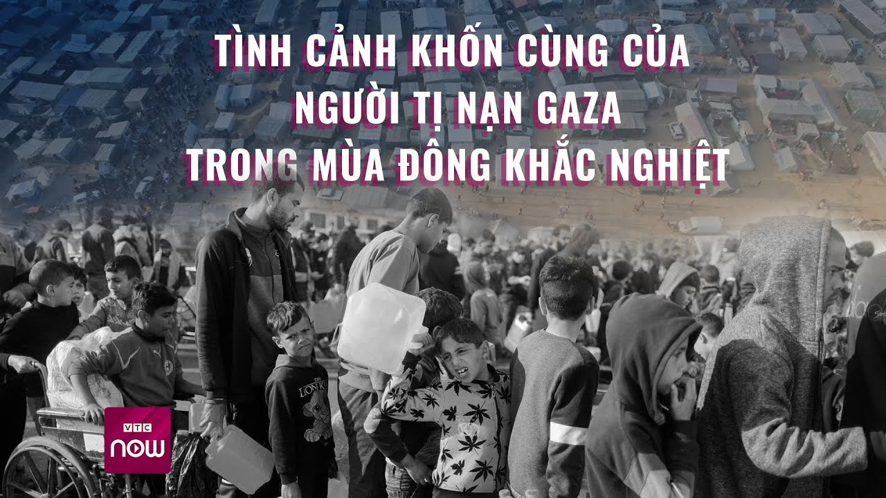 Không nhà, không áo ấm, người dân Gaza "co ro" sinh tồn trong mùa đông khắc nghiệt | VTC Now