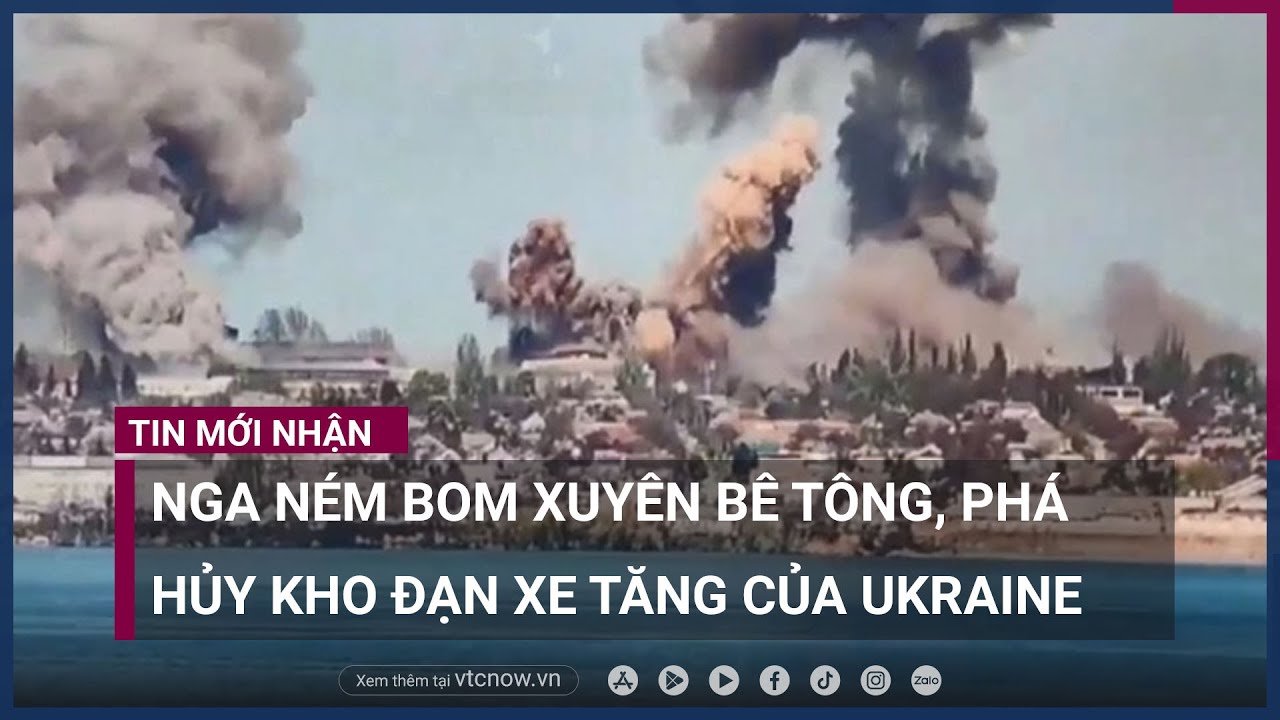 Nga ném bom FAB-500 xuyên bê tông, phá hủy kho đạn xe tăng của Ukraine | VTC Now