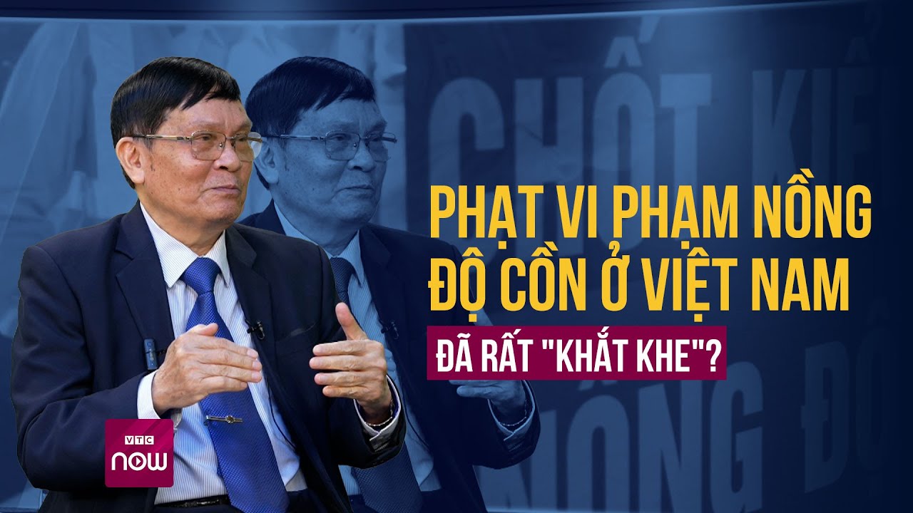 Phạt vi phạm nồng độ cồn ở Việt Nam có quá "khắt khe" với lái xe uống rượu, bia? | VTC Now