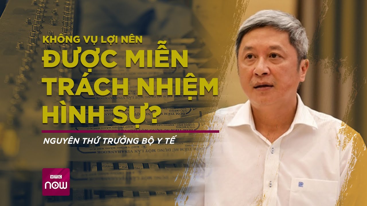 Vụ Việt Á: Bị cáo buộc có dấu hiệu phạm tội, ông Nguyễn Trường Sơn được miễn trách nhiệm hình sự?