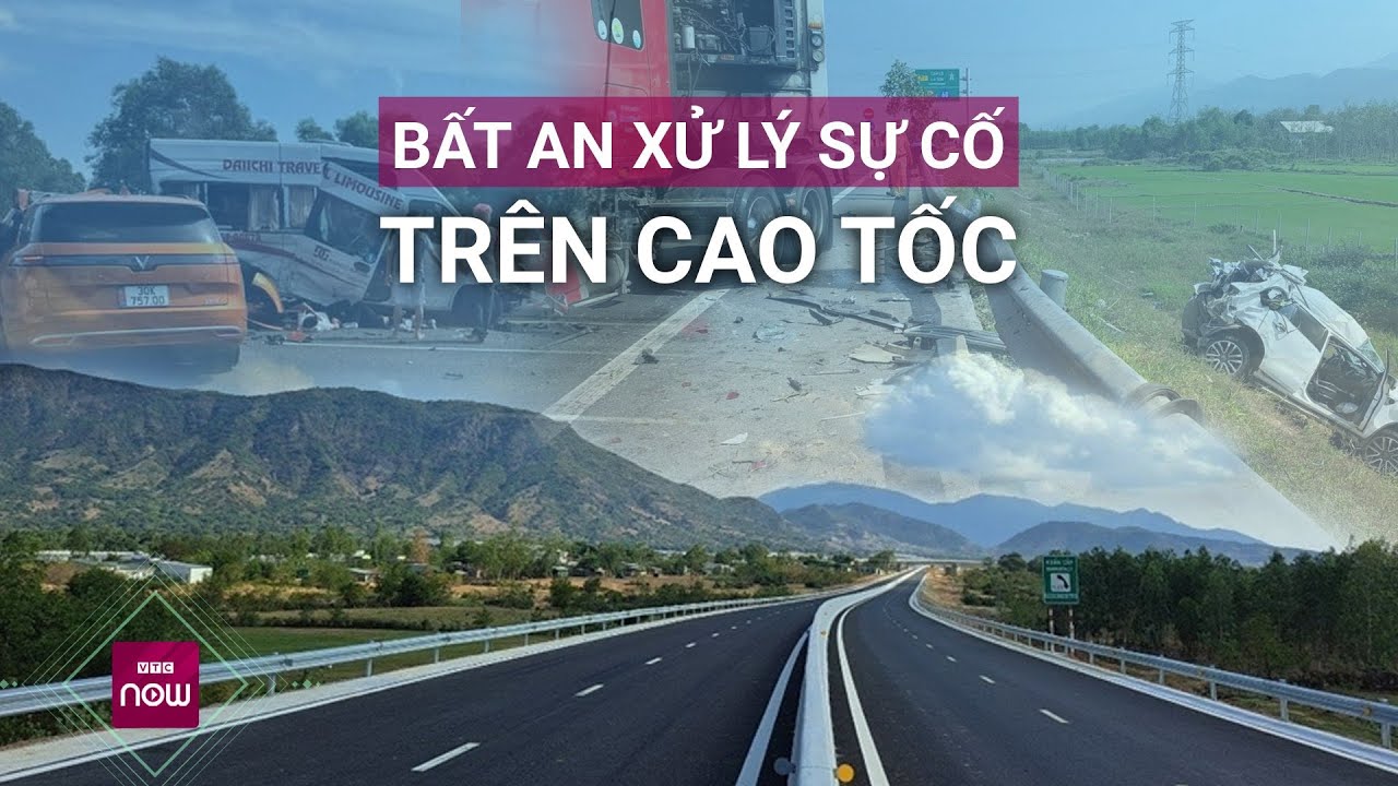 Khi gặp sự cố trên cao tốc, chúng ta cần phải làm gì? | VTC Now