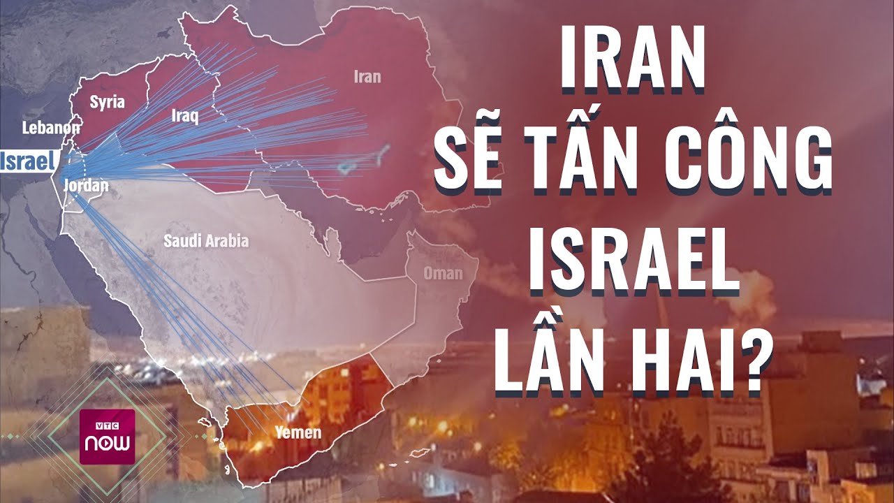 Tin thế giới: Iran "lên dây cót" tấn công Israel lần hai bằng loại vũ khí "chưa từng sử dụng"?