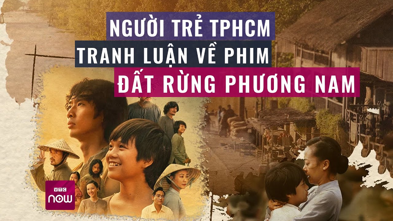 Phim "Đất Rừng Phương Nam": Bài học cho ngành công nghiệp điện ảnh Việt Nam | VTC Now