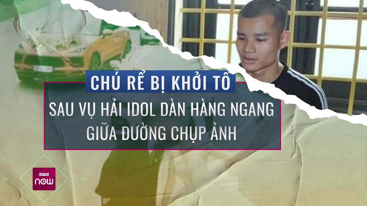 Nóng 24h: Chú rể cũng bị khởi tố sau vụ "Hải Idol" dàn hàng ngang xe sang giữa đường chụp ảnh