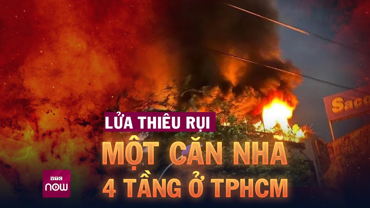 Lửa thiêu rụi một căn nhà 4 tầng ở TPHCM khiến hàng trăm hộ dân bị mất điện | VTC Now