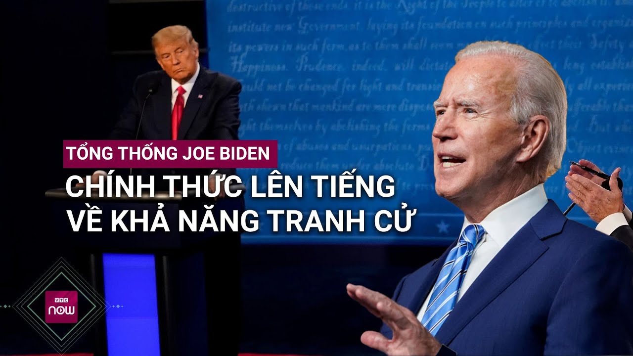 Giữa ồn ào chuyện "rút lui", Tổng thống Joe Biden chính thức lên tiếng về việc tranh cử | VTC Now