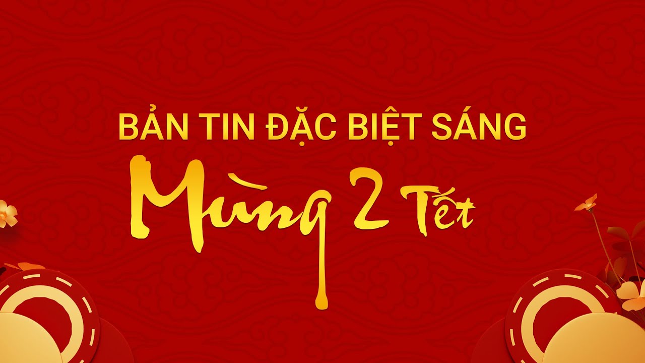 Bản tin sáng mùng 2 Tết Giáp Thìn | VTC Now