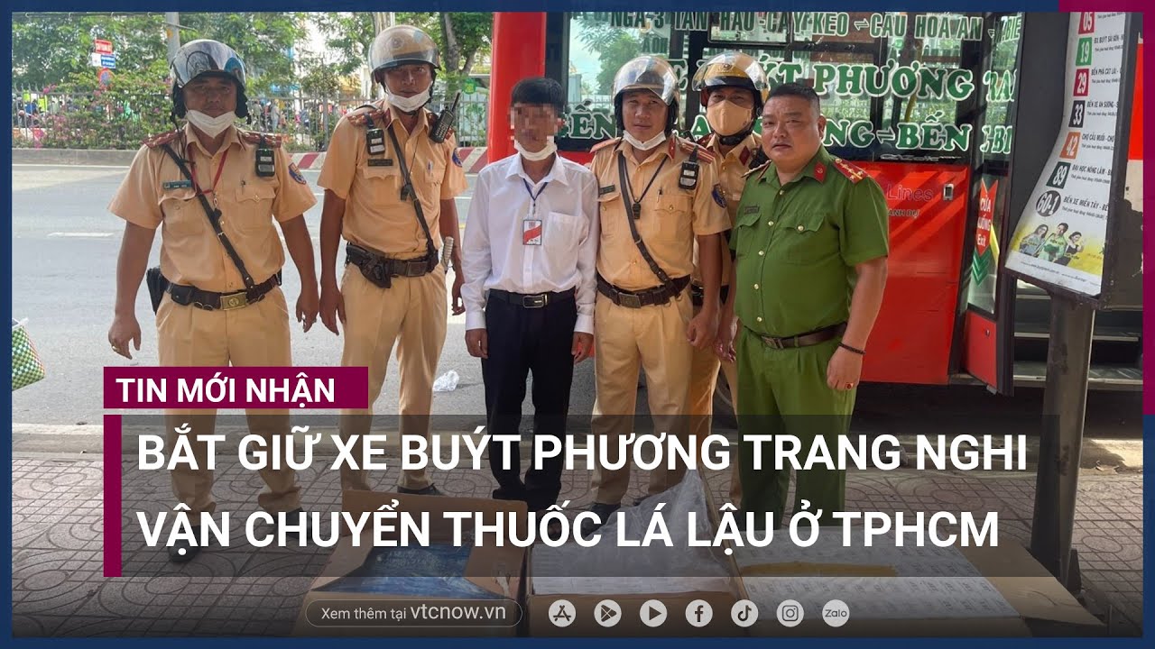 Công an TPHCM bắt chiếc xe buýt Phương Trang chở đầy... thuốc lá | VTC Now