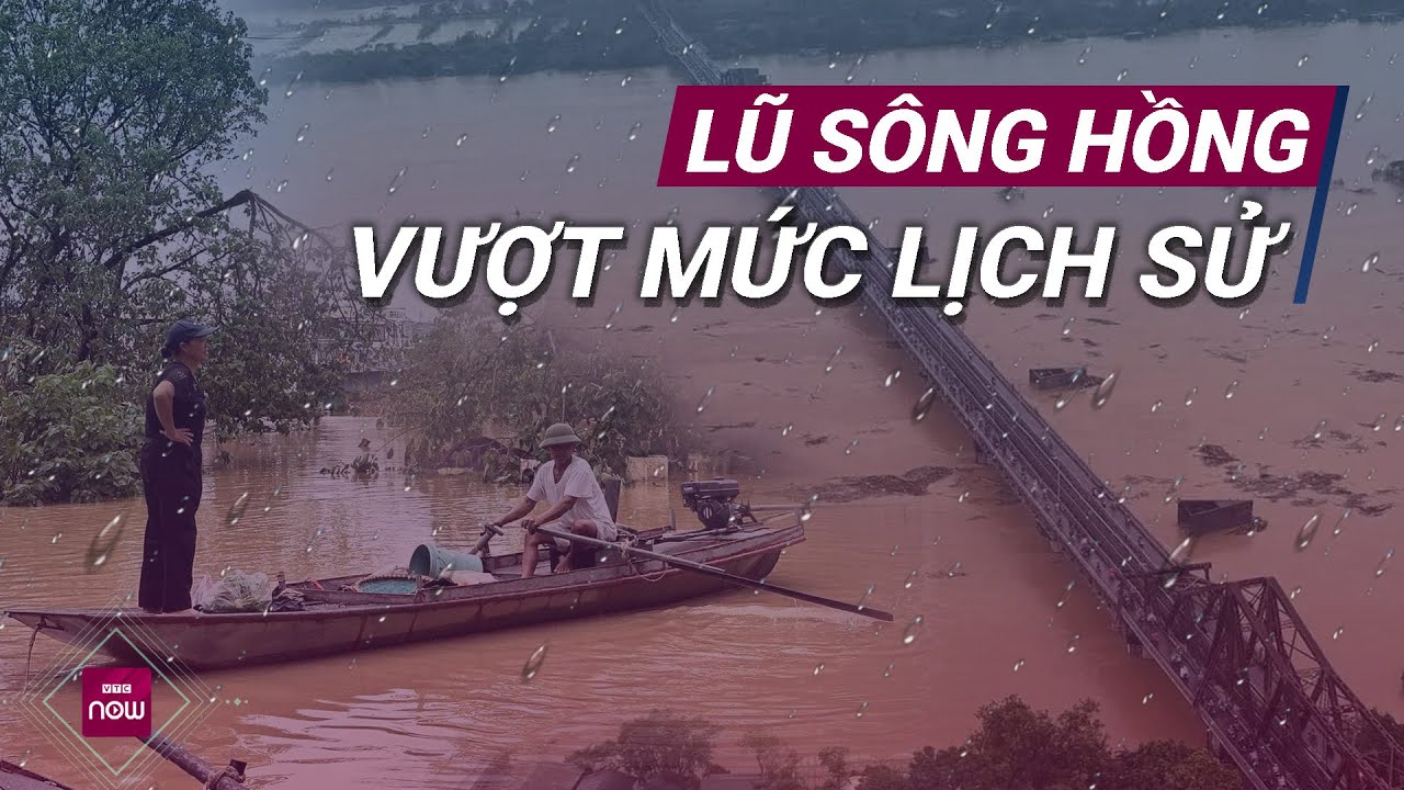 Lũ sông Hồng vượt mức lịch sử, Phú Thọ, Lào Cai tang thương vì mưa lũ | VTC Now