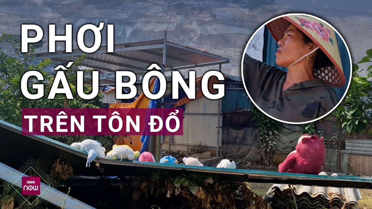 "Xóm bụi" Long Biên (Hà Nội) hậu bão Yagi, mẹ xót xa phơi gấu bông cho con trên tôn đổ | VTC Now