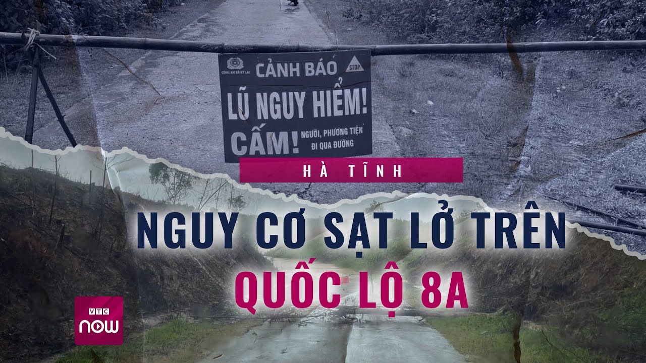 Cập nhật tình hình mưa bão miền Trung: Nguy cơ sạt lở quốc lộ 8A tại Hà Tĩnh | VTC Now