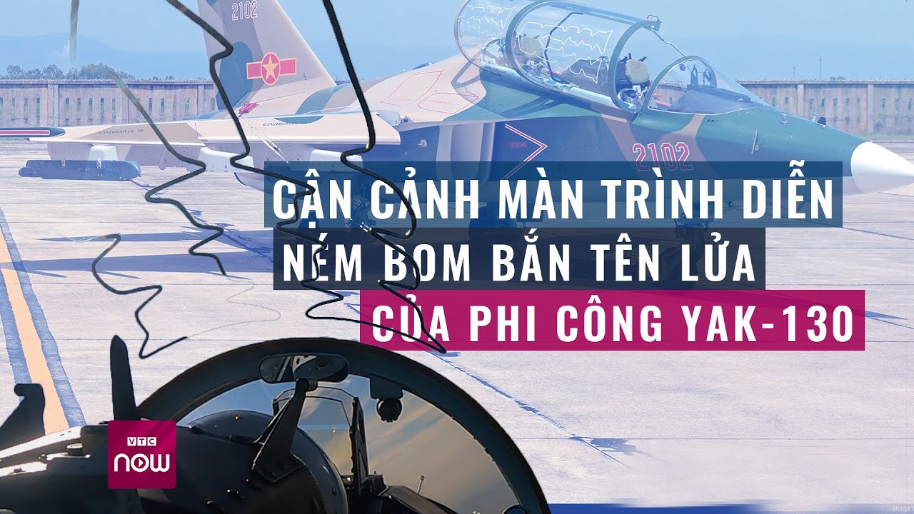 Cảnh siêu hiếm từ trong buồng lái tiêm kích hiện đại Yak-130 của không quân Việt Nam l VTC Now