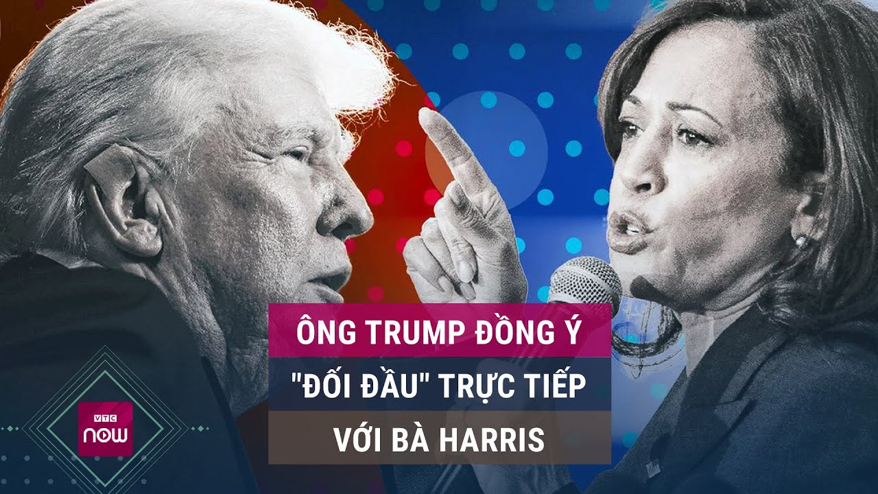 Ông Trump không ngần ngại nhận lời "thách đấu" của bà Harris, cuộc đối đầu nghẹt thở sắp diễn ra