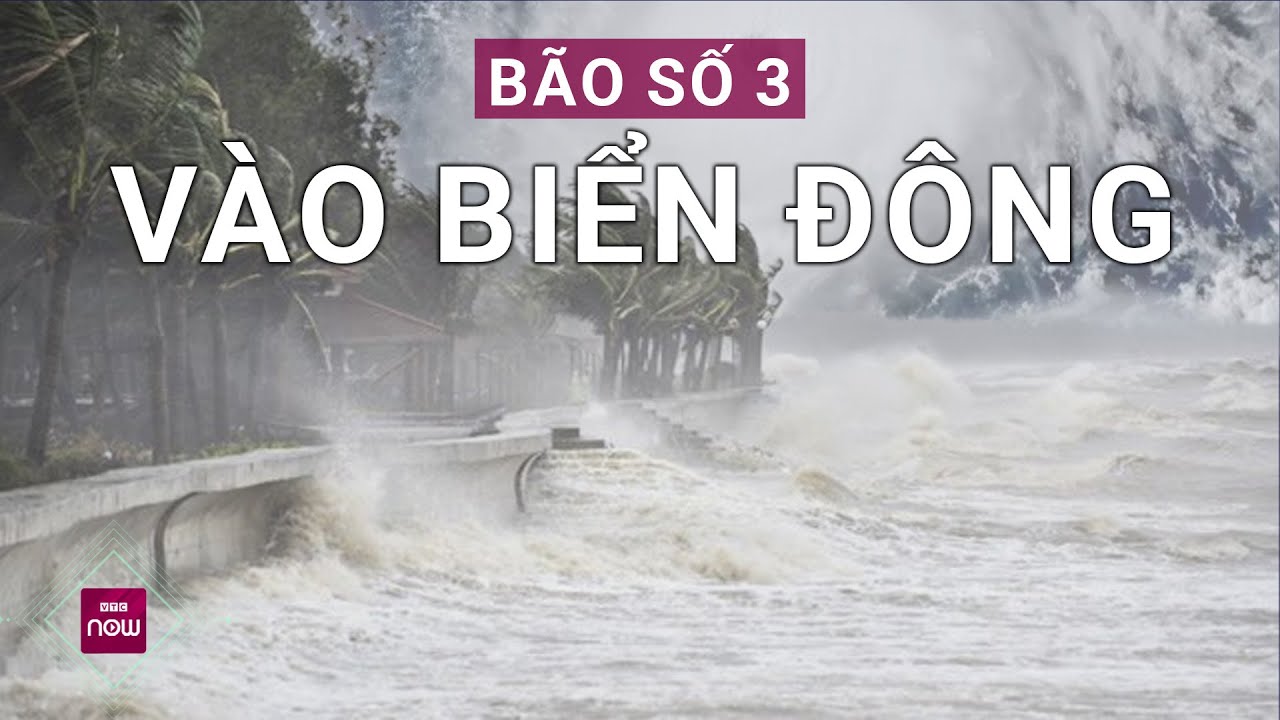 Bão Yagi đổ bộ Biển Đông, trở thành cơn bão số 3 trong năm 2024 | VTC Now