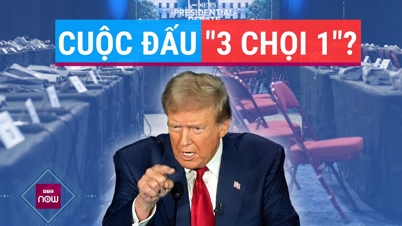 Ông Trump nói phải cùng lúc "đấu 3 người" trong cuộc tranh luận, phía bà Harris phản hồi ra sao?