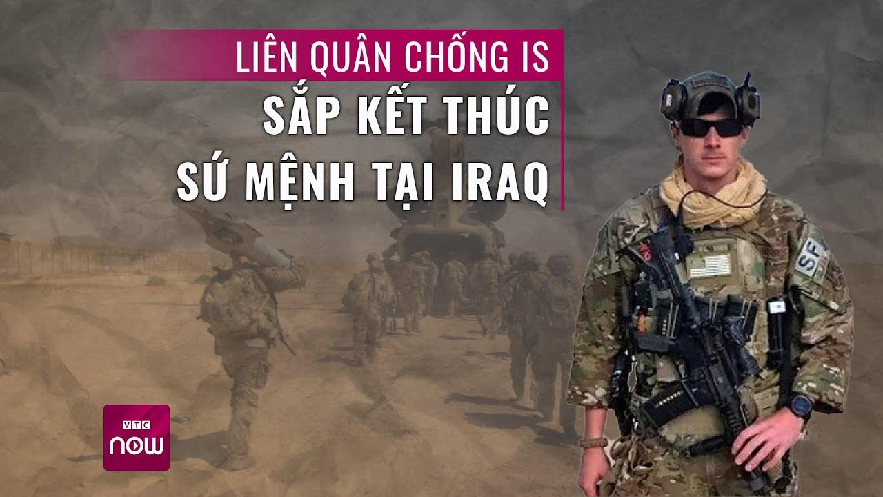 Thế giới toàn cảnh: Mỹ liên tục bị tấn công dữ dội, liên quân chống IS ở Iraq sắp giải tán? |VTC Now